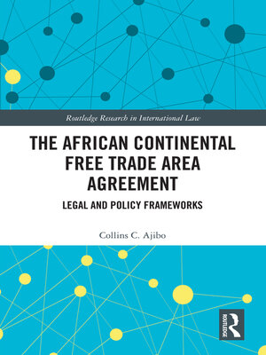 cover image of The African Continental Free Trade Area Agreement